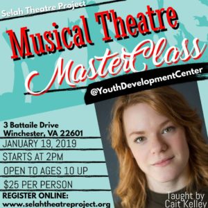 Musical Theatre MasterClass with Cait Kelley @ Youth Development Center