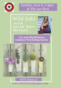 Art and Mindfulness Workshop: Wild Inks @ microWave Project