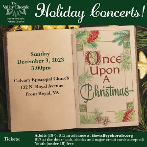 Valley Chorale "Once Upon a Christmas" Concert @ Calvary Episcopal Church
